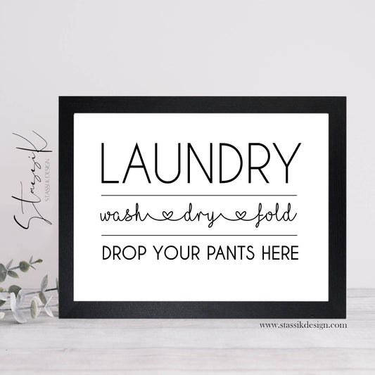 Laundry Print - Drop your pants