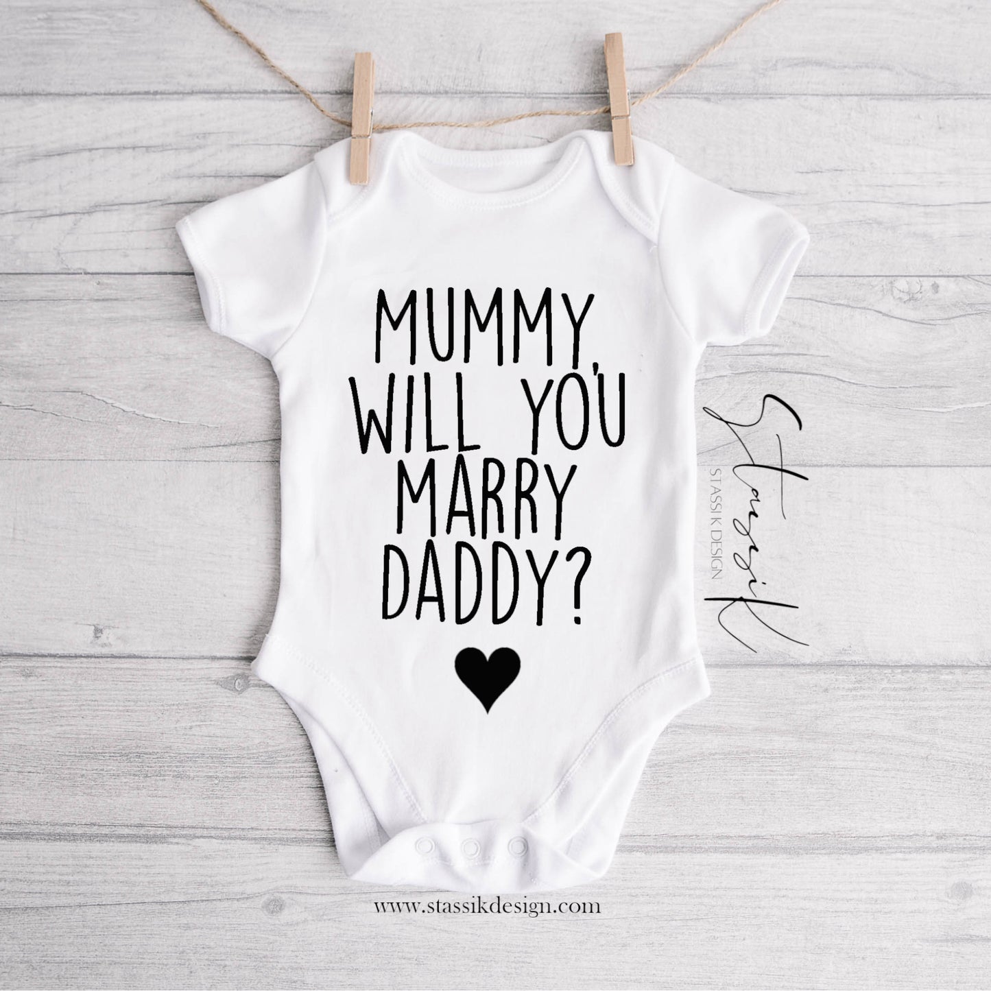 Proposal Baby Vest - 'Mummy will you Marry Daddy'